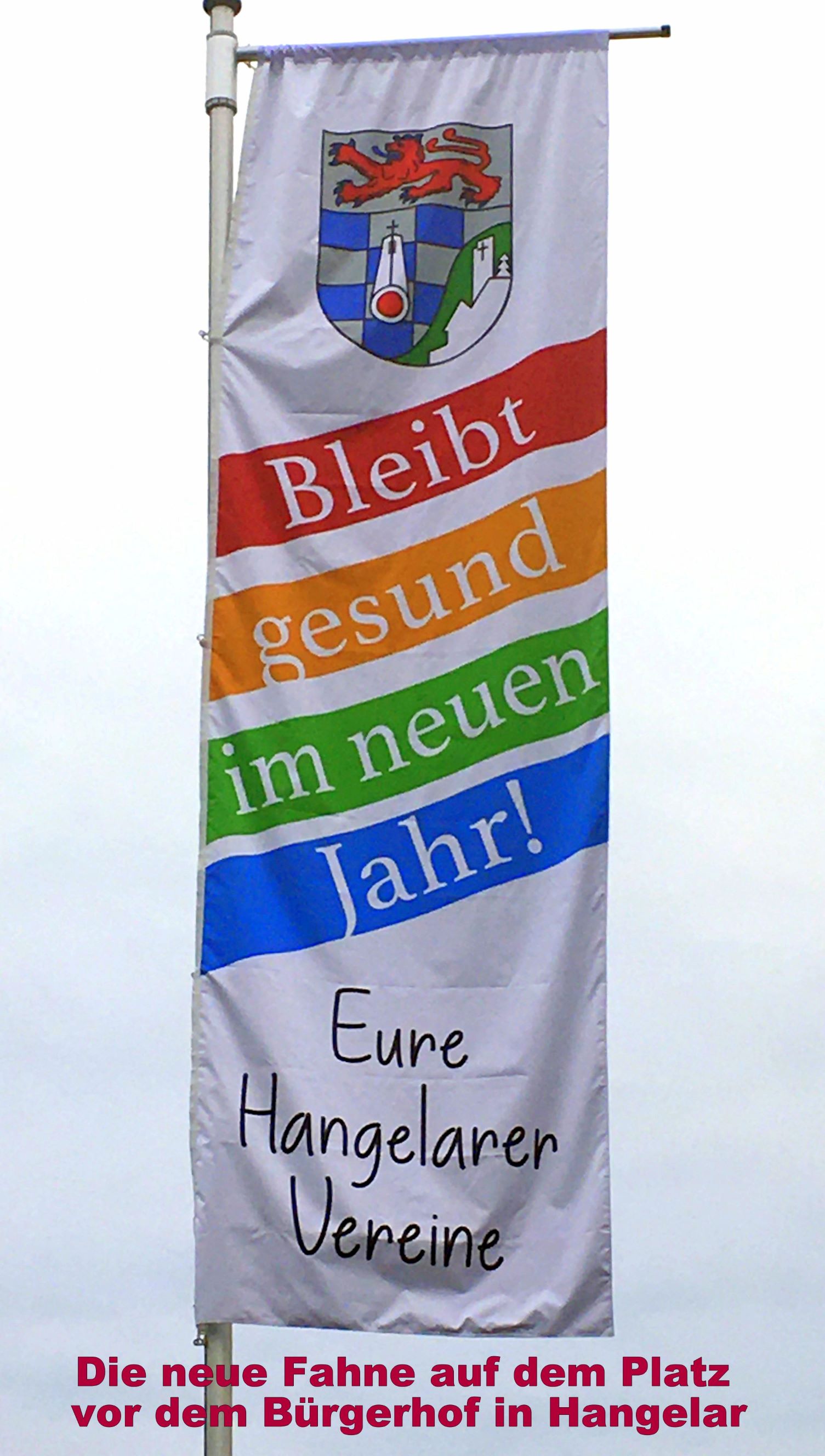 Neue Flagge vor dem Bürgerhof 2021